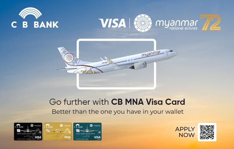 Myanmar National Airlines Cb Bank Visa Launched Myanmar First Cb Mna Visa Co Branded Credit Multi Currency Prepaid Cards Cb Bank